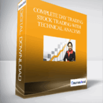 Complete Day Trading Stock Trading With Technical Analysis - Forex library