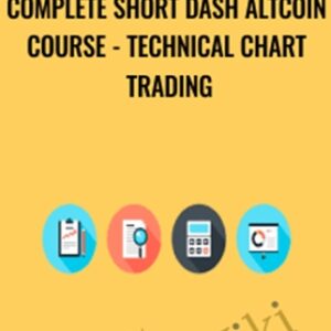 Complete Short Dash Altcoin Course-Technical Chart Trading - Saad Tariq Hameed
