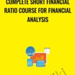 Complete Short Financial Ratio Course for Financial Analysis - Forex library