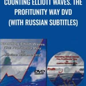 Counting Elliott Waves-The Profitunity Way DVD (with Russian subtitles) - Justine Williams-Lara