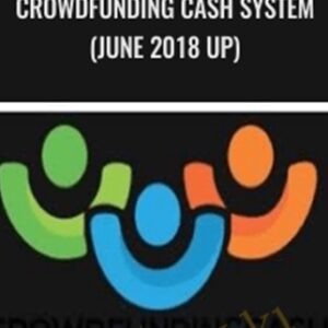 Crowdfunding Cash System(June 2018 UP) - Adam Ackerman and John Galley