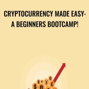 Cryptocurrency Made Easy: A Beginners Bootcamp! - Brendan Ellis