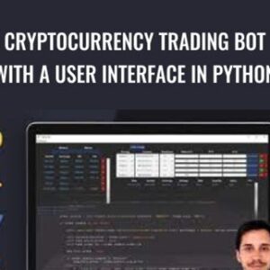 Cryptocurrency Trading Bot with a User Interface in Python - Vincent Carmier