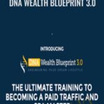 DNA Wealth Blueprint 3 0 Andrew Fox Peter Parks - Forex library