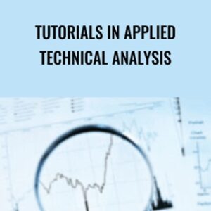Tutorials in Applied Technical Analysis - Daryl Guppy