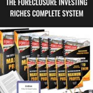 The Foreclosure Investing Riches Complete System - David Lindahl