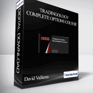 David Vallieres – Tradingology Complete Options Course