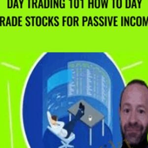 Day Trading 101: How To Day Trade Stocks for Passive Income - Udemy