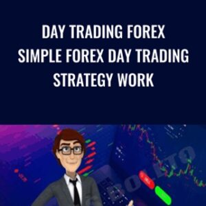 Day Trading Forex Simple Forex Day Trading Strategy Work - Thomas Boleto