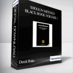 Derek Rake – Shogun Method Black Book Volume 1 1 1 - Forex library