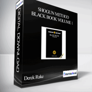 Derek Rake – Shogun Method Black Book Volume 1