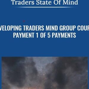 Developing Traders Mind Group Course-Payment 1 of 5 payments - Traders State of Mind