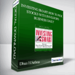 Cart Dhun H.Sethna – Investing Smart. How to Pick Stocks with Investors Business Daily - Forex library