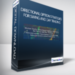 Directional Option Strategies for Swing and Day Trading - Forex library