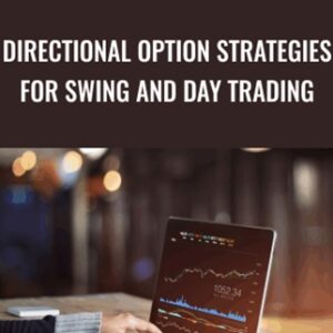 Directional Option Strategies for Swing and Day Trading - Master Trader