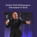 Docc Hilford Perfect Paid Performances Telesummit Book - Forex library