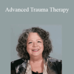 Dr. Janina Fisher Advanced Trauma Therapy 1 1 - Forex library