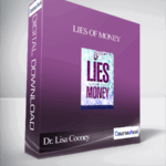 Cart Dr. Lisa Cooney Lies of Money - Forex library