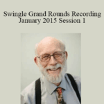 Cart Dr. Paul Swingle Swingle Grand Rounds Recording January 2015 Session 1 1 1 - Forex library