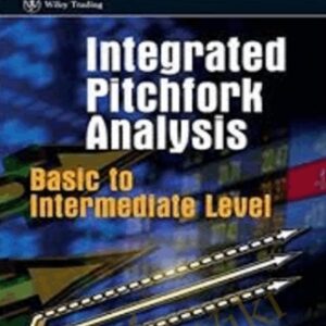 Theory & Practice. Integrated Pitchfork Analysis - Dr. Mircea Dologa