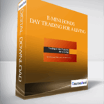 E mini Bonds Day Trading For A Living - Forex library