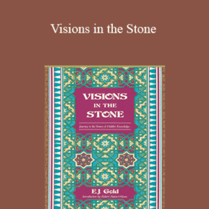 E.J. Gold - Visions in the Stone