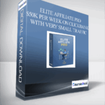 Cart ELITE AFFILIATE PRO – 50K PER WEEK ON CLICKBANK WITH VERY SMALL TRAFFIC - Forex library