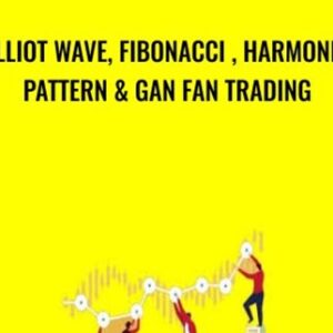 Elliot wave, Fibonacci , Harmonic pattern and GAN FAN trading - Satyendra Singh