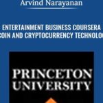 Entertainment Business Coursera E28093 Bitcoin and Cryptocurrency Technologies Arvind Narayanan min - Forex library