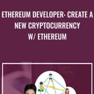Ethereum Developer: Create a New Cryptocurrency w/ Ethereum - Toshendra Sharma
