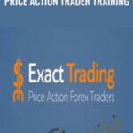 Exact Trading Price Action Trader Training - Forex library