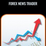 FOREX NEWS TRADER - Forex library