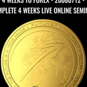 4 Weeks to Forex-Complete 4 Weeks Live Online Seminar - FXTE