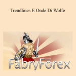 FabryForex Trendlines E Onde Di Wolfe - Forex library
