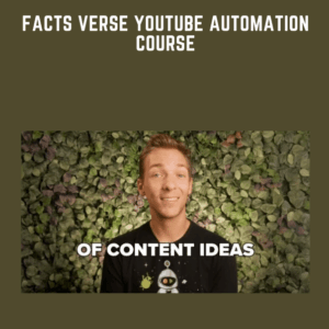 Facts Verse Youtube Automation Course  -  Tyler McMurray