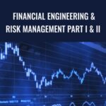 Financial Engineering Risk Management Part I II - Forex library