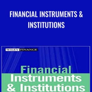 Financial Instruments and Institutions - Stephen G.Ryan