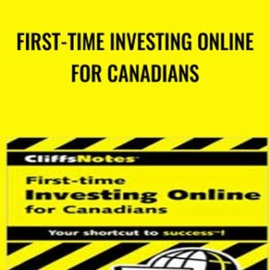 First-Time Investing Online for Canadians - Andrew Dagys and Jill Gilbert