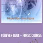 Forever Blue E28093 Forex Course - Forex library