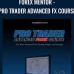 Cart Forex Mentor Chris Lori Pro Trader Advanced FX Course - Forex library