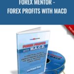 Forex Mentor Forex Profits with MACD by Frank Paul - Forex library