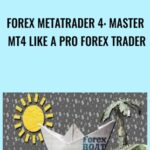 Cart Forex MetaTrader 4 Master MT4 Like A Pro Forex Trader - Forex library