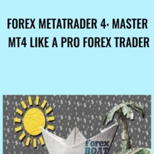 Forex MetaTrader 4: Master MT4 Like A Pro Forex Trader - Kirill Eremenko