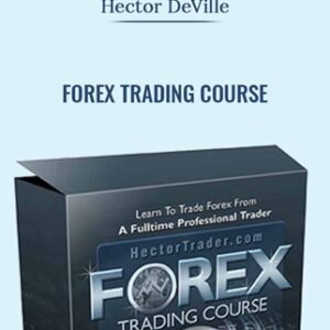 Forex Trading Course - Hector Deville