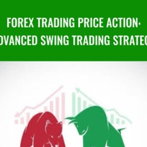 Forex Trading Price Action: Advanced Swing Trading Strategy - Federico Sellitti