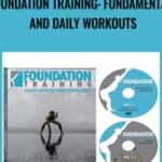 Foundation Training Fundamental and Daily Workouts - Forex library