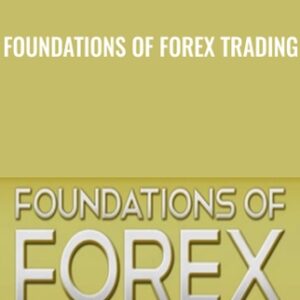 Foundations Of Forex Trading - TradeSmart University