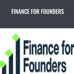 Finance For Founders- Alexa Von Tobel - Foundr