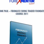Cart Frank Paul E28093 Fibonacci Swing Trader Foundation Course 2011 min - Forex library