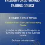 Freedom Forex Formula Trading Course - Forex library